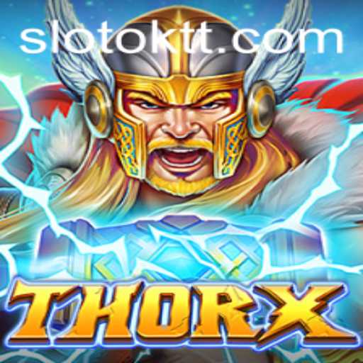 Discover ThorX: The Thrilling World of OKTT Gaming